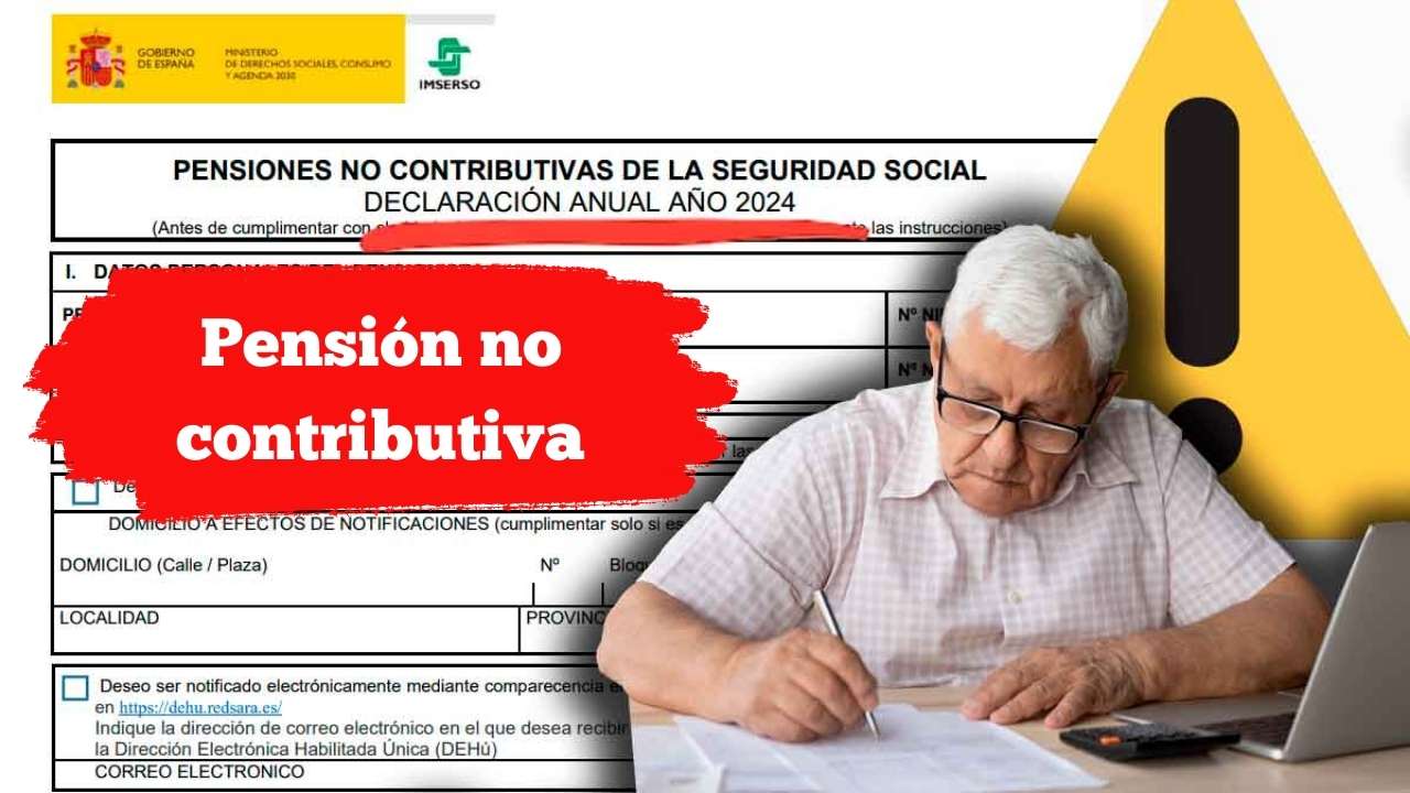 Pensión no contributiva: cómo solicitar los 517€ paso a paso
