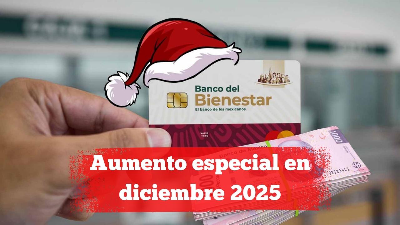 Aumento especial en diciembre 2025: pensiones suben antes de Navidad, calendario oficial de pagos