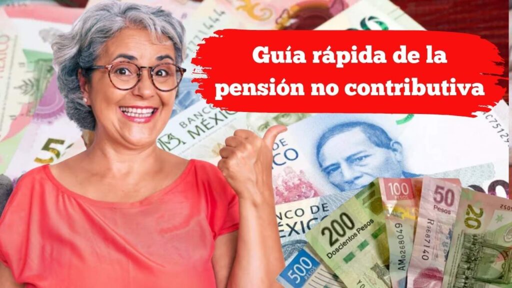 Guía rápida de la pensión no contributiva: apoyo mensual, quién califica y fechas de cobro